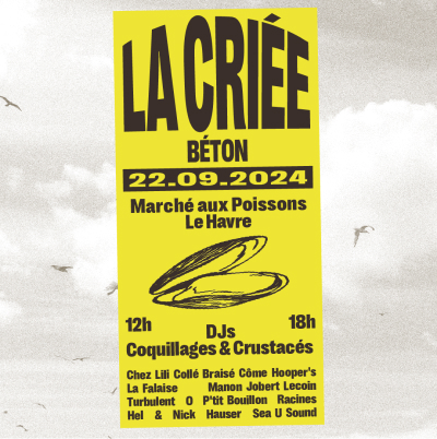 LA CRIÉE BÉTON